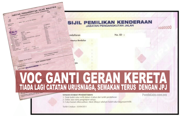 JPJ Perkenal Sijil Pemilikan Kenderaan (VOC) Sebagai Ganti ...
