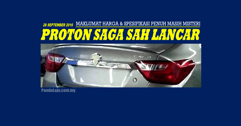 proton-saga-lancar-28-sept