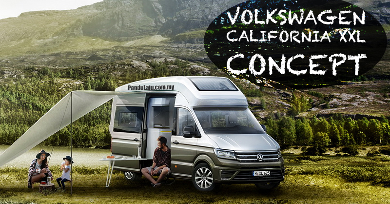 Volkswagen California XXL Concept Era Baharu Van Kamper