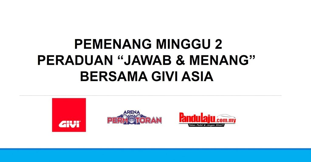 Senarai Pemenang Peraduan Jawab & Menang Bersama Givi Minggu Ke-2 