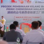Majlis Pecah Tanah Projek Pembinaan Kilang Baharu Prinx Chengsan di Kedah Rubber City (KRC)